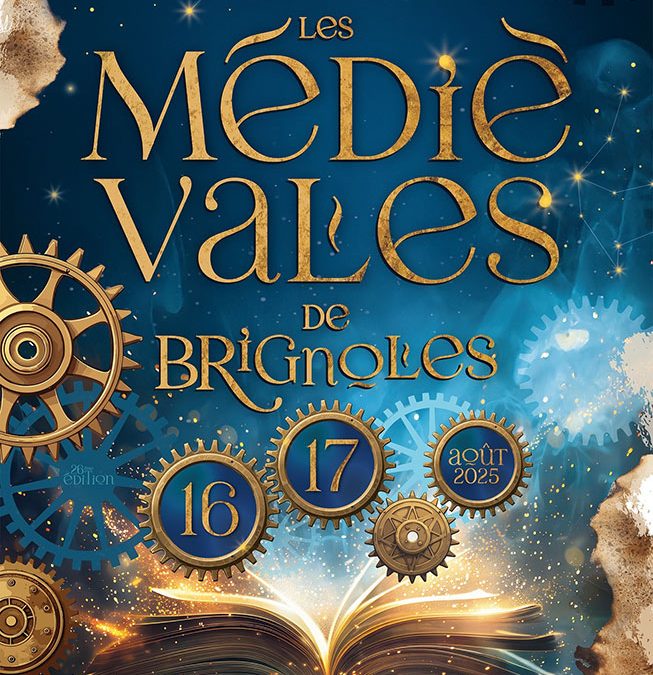 Terrafoc aux Médiévales de Brignoles (83) : un week-end de rires et d’artisanat médiéval les 16 et 17 août 2025